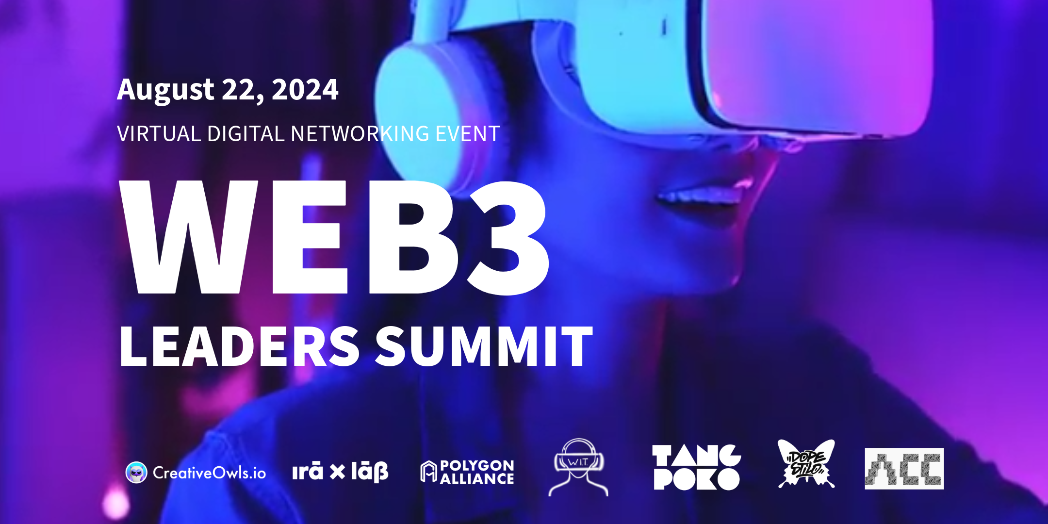 Web3 Leaders Summit |  August 22nd, 2024